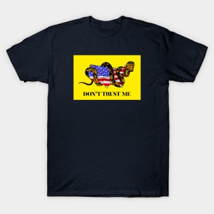 DON'T TRUST ME T-Shirt